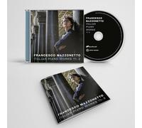 Francesco Mazzonetto - Italian Piano Works Vol. 2
