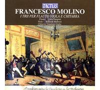 Francesco Molino : I Trii per Flauto, Viola E Chitarra