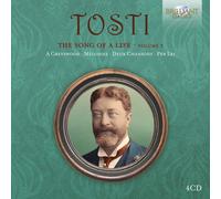 Francesco Paolo Tosti – Song Of A Life Vol.3 – Coffret CD (Edel)