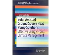 Francesco Reda Solar Assisted Ground Source Heat Pump Solutions (Poche)