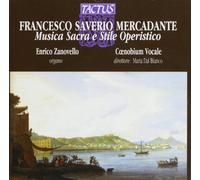 Mercadante Francesco Saverio – Musica Sacra E Stile Operistico – Tactus