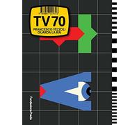 Francesco Vezzoli: Francesco Vezzoli Guarda La Rai