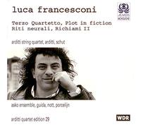 Francesconi, L. - Terzo Quartetto/Plot in Fictio