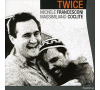 Francesconi Michele & Coclite Massimiliano - Twice