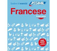 Francese primi passi (cahier d'exercices)
