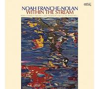 Franche-Nolan, Noah - Within the Stream