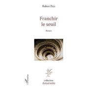 Franchir Le Seuil