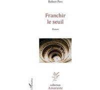 Franchir Le Seuil