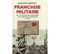 Benjamin Simonet – Franchise militaire – 1914-1915 – Gallimard
