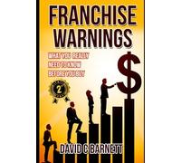 Franchise Warnings: What you really need to know before you buy