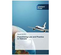 Franchising Law And Practice In Vietnam