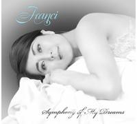 Franci - Symphony of My Dreams [Import allemand]