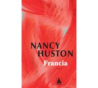 Nancy Huston – Francia – Roman – Poche (Actes Sud)