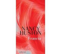 Francia Nancy Huston (Auteur)