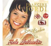 Francine Jordi - Frohe Weihnachten: EIN Märchen aus EIS [Import]