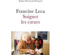 Francine Leca Soigner les coeurs