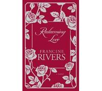 Francine Rivers Redeeming Love (Relié)
