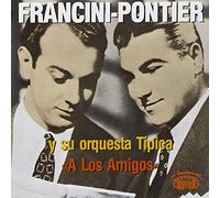 Francini-Pontier - Los Amigos 1946-1950 [Import] [Audio CD] Francini-Pontier