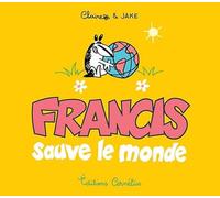 Francis 4 sauve le monde