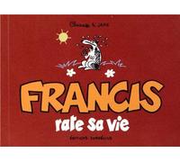 Francis 5 rate sa vie