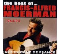 Francis-Alfred Moerman - The best of... Francis-Alfred Moerman 1964/94