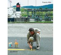 Francis Alÿs: As Long as I'm Walking