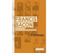 Entretiens Avec Francis Bacon