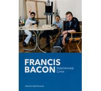 Francis Bacon, interwoven lives - Majid Boustany - Francis Bacon Mb Art Foundatio - relié - Beau livre
