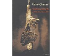 Francis Bacon, le ring de la douleur