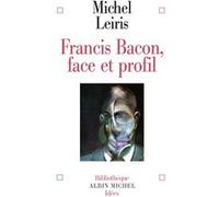 Francis Bacon Michel Leiris (Auteur)