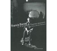 Francis Bacon ou le Portrait de l'homme désespécé