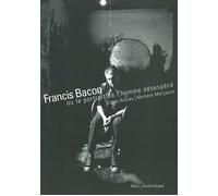 Francis Bacon Ou le portrait de l'homme désespécé - Didier Anzieu - Seuil - broché - Biographie