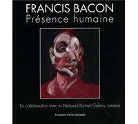 Francis Bacon: Présence humaine