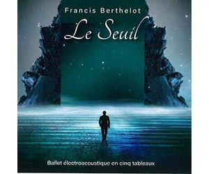 francis berthelot - Le seuil