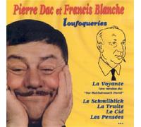 Francis Blanche – Loufoqueries – Ulysse