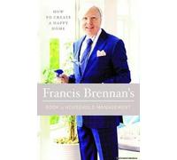 Francis Brennan's Book Of Household Management