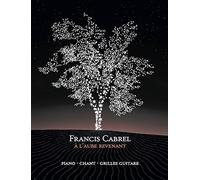 FRANCIS CABREL - À L'AUBE REVENANT