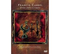 Francis Cabrel – D'une ombre à l'autre – Sony Music