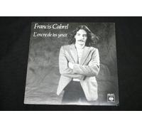 Francis Cabrel - L'encre de tes yeux / SP 45T 7" (1980)