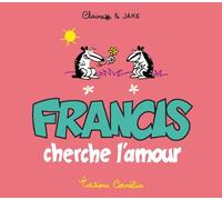 FRANCIS CHERCHE L AMOUR