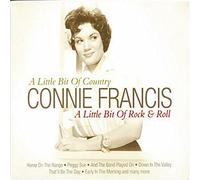 Francis,Connie - A Little Bit of Country, A Little Bit of Rock and Roll