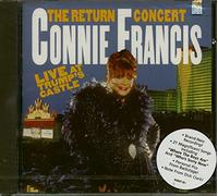 Francis, Connie - Return Concert: Live at Trump's Castle