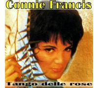 Francis Connie - Tango Delle Rose [Import]