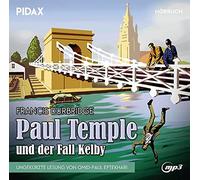 Francis Durbridge: Paul Temple Und Der Fall Kelby