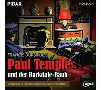 Francis Durbridge: Paul Temple und der Harkdale-Ra