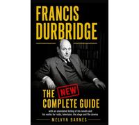 Francis Durbridge : The New Complete Guide
