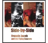 Francis Jacob - Side-By-Side