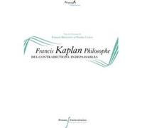 Francis Kaplan philosophe François Bremondy (Auteur), Nicolas Cayrol (Auteur)