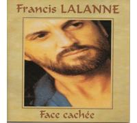 Francis Lalanne - Face Cachee