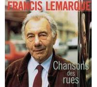 Francis Lemarque - Chansons des Rues [Import]